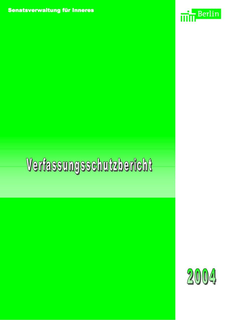 Seite 1 des Verfassungsschutzbericht 2004 Berlin