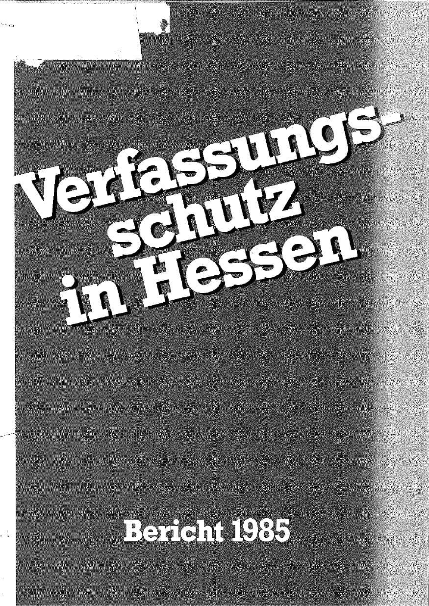 Seite 1 des Verfassungsschutzbericht 1985 Hessen